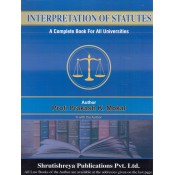 Shrutishreya Publication's Interpretation of Statutes for BA. LL.B & LL.B By Prof. Prakash K. Mokal